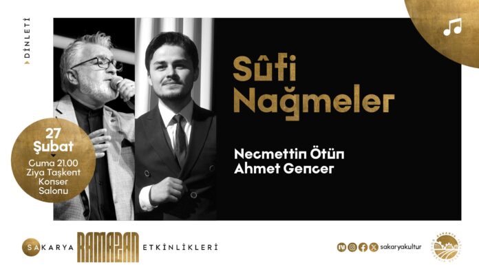 Ziya Taşkent Konser Salonu’nda Sufi Nağmeler Dinletisi Ramazan Ayına Özel Olarak Düzenlenecek